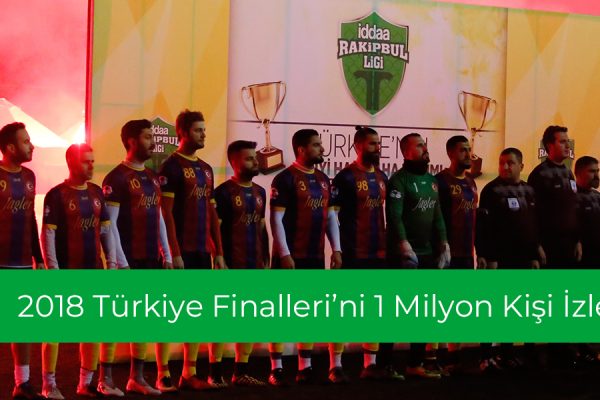 iddaa Rakipbul Ligi Türkiye Finalleri'ni 1 Milyon Kişi İzledi